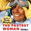The Fastest Woman on Wheels book racing motorsports